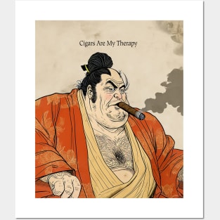 Puff Sumo: Cigars Are My Therapy Posters and Art